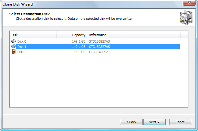 Disk Image software. Selecting a Destination Disk Disk Image software. Selecting a Destination Disk