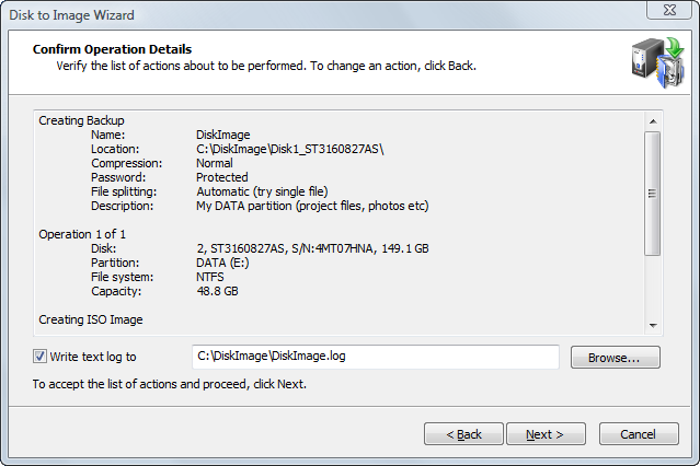 Disk Image software. Confirming the Disk Image Details Disk Image software. Confirming the Disk Image Details